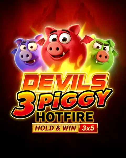 Devils 3 Piggy Hotfire Hold and Win Buy Bonus
